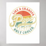 Poster Pops Like Grandpa Only Glacière Retro Pops Da<br><div class="desc">Pops comme un grand-père seulement Glacière Retro Pops cadeaux Papa grand-père</div>