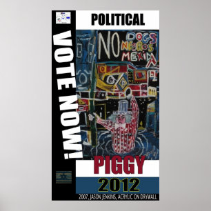 POSTER PORC POLITIQUE