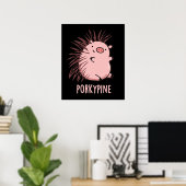 Poster Porky pine Funny Porcupine Pig Pun Dark BG (Bureau à domicile)