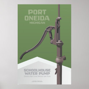 Poster Port Oneida, Michigan - Pompe à eau Schohouse