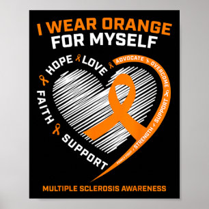 Poster Porter Orange Moi-même Sclérose en multiple Sensib