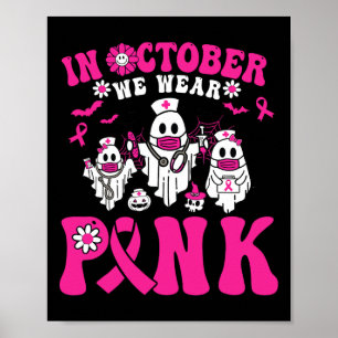 Poster Porter Pink Breast Cancer Guerrier Ghost Paramedic