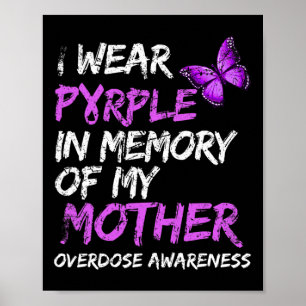 Poster Porter Violet En Mémoire De Mon Mère Surdose Accor