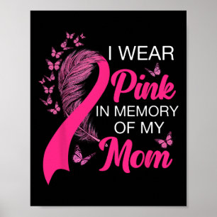 Poster Portez Le Rose En Mémoire De Ma Mère Accordée Au C