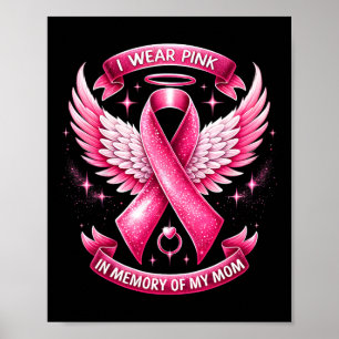 Poster Portez Le Rose Pour La Mémoire De Ma Mère Cancer D