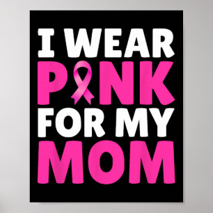 Poster Portez Le Rose Pour Ma Mère Sensibilisation Au Can