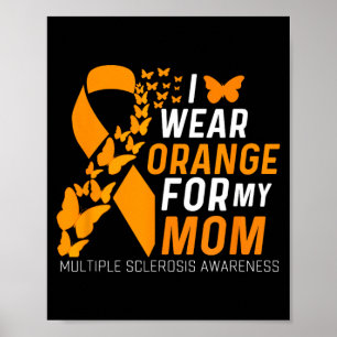 Poster Portez Orange Pour Les Mamans Ms Sclérose En Plaqu