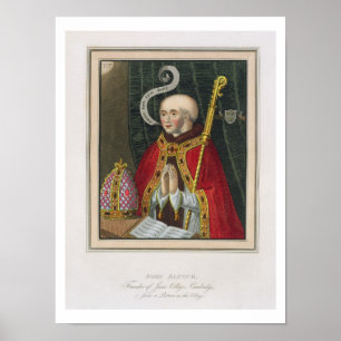 Poster Portrait de John Alcock (c. 1430-1500), Fondateur 