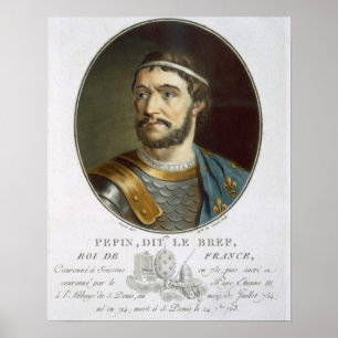 Poster Portrait de Pepin, appelé "Le Bref", roi de franc
