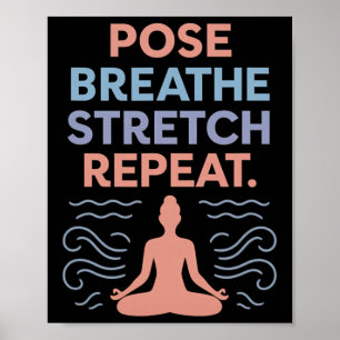 Poster Pose Respirer Étirer Répéter Yoga Zen Flux Concept