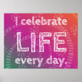 Poster Positive Affirmation Celebration Of Life (Devant)