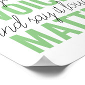 Poster Positive Green Your Voice Matter Motivation Citati (Coin)
