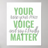 Poster Positive Green Your Voice Matter Motivation Citati (Devant)