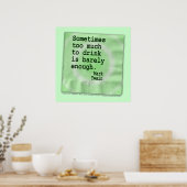 Poster Poster, Art - Trop À Boire (Cuisine)