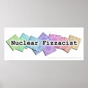 Poster Poster, Bannière - NUCLEAR FIZZACIST