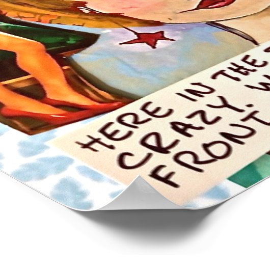 POSTER POSTER-ICI DANS LE SUD, NOUS NE CACHONS PAS CRAZY (Coin)