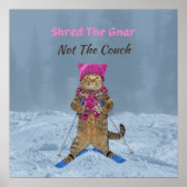 Poster Poster, Shred Gnar Ski Cat (Devant)