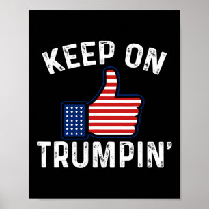 Poster Pouce levé pour l'élection pro Trump Continuez à T