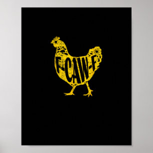 Poster Poulailler de poulet drôle F-Caw-F poule volaille 