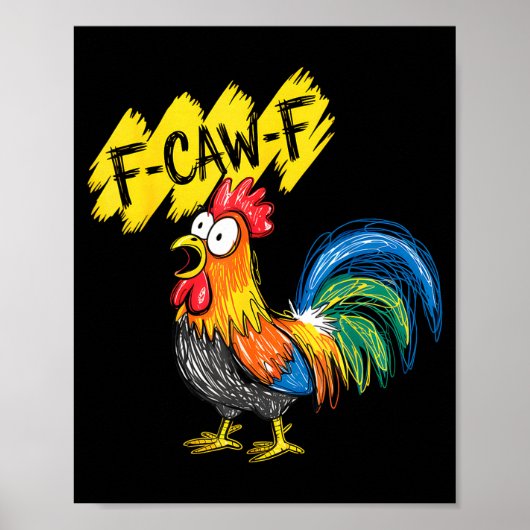 Poster Poule drôle de coq F Caw F Apprivoiseur de poulet (Devant)