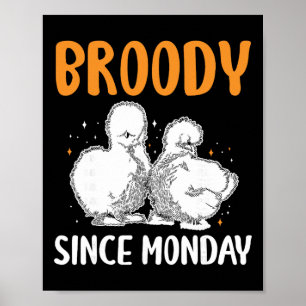 Poster Poule Soie couveuse depuis lundi _1 