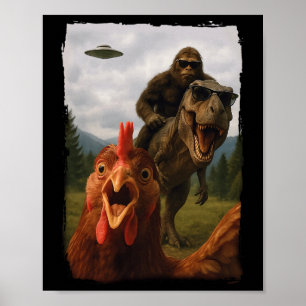 Poster Poulet Bigfoot T-rex Ufo Selfie