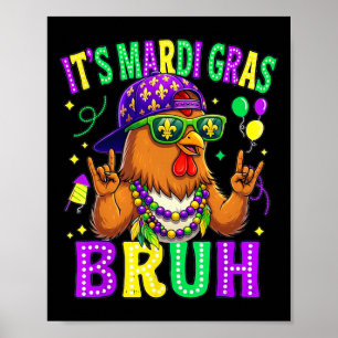 Poster Poulet Bruh Mardi Gras Garçons Filles Enfants Carn