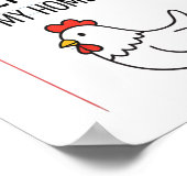 Poster Poulet Désolé, mon poulet a mangé mon devoir  (Coin)