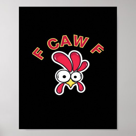 Poster Poulet drôle F-Caw-F (Devant)
