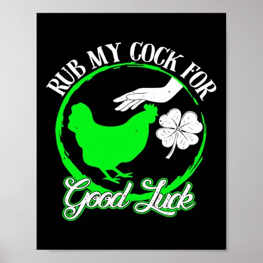 Poster Poulet Frotte Moi Pour Bonne Chance St Patrick  (Devant)