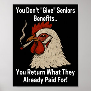 Poster Poulet Vous ne donnez pas aux seniors des avantage