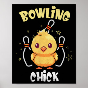 Poster Poulette de bowling Athlète drôle de poulet Quille