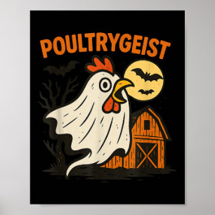 Poster Poultrygeist Funky Chicken Ghost Halloween Pun Des
