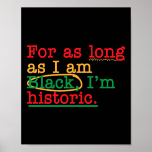 Poster Pour aussi longtemps que je suis Noir, je suis His