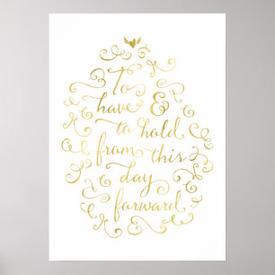 Poster Pour avoir et tenir des Vows Mariages Gold Calligr