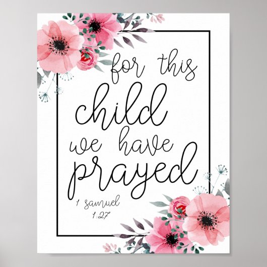 Poster Pour Cet Enfant, Nous Avons Prié. -1 Samuel 1:27 (Devant)