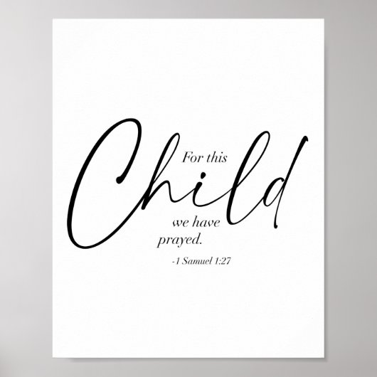 Poster Pour Cet Enfant, Nous Avons Prié. -1 Samuel 1:27 D (Devant)