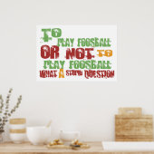 Poster Pour jouer au football (Cuisine)