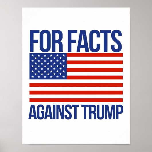 Poster Pour les faits contre Trump - - Pro-Science - (Devant)