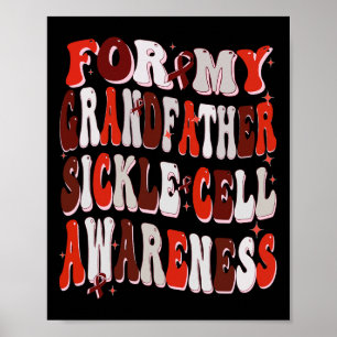 Poster Pour Mon Grand-Père Sickle Cell Awareness World Si