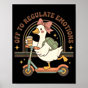 Poster Pour réguler l'émotion de l'oie café santé mentale