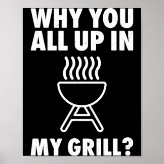 Poster Pourquoi autant de barbecues de grillades de papa