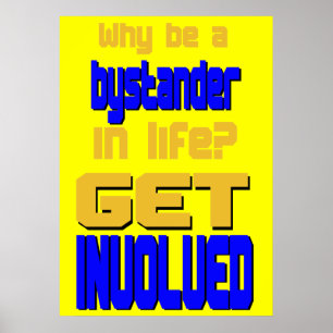Poster Pourquoi soyez un spectateur ? Obtenez l'affiche