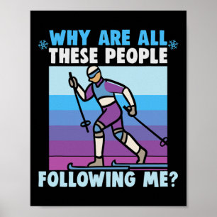 Poster Pourquoi Tous Ces Gens Me Suivent-Ils Cross Counte