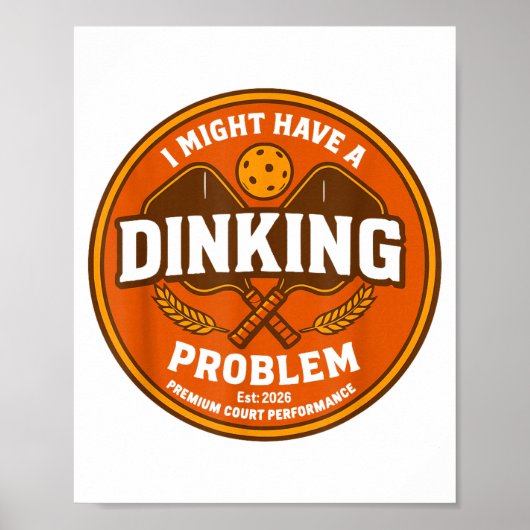 Poster Pourrait avoir un problème de dinking rétro pickle (Devant)