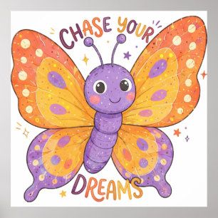 Poster Poursuivez Vos Rêves Illustration Mignonne Papillo