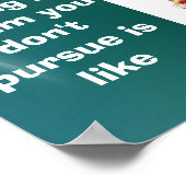 Poster "Poursuivre vos rêves" (Coin)