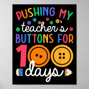 Poster Pousser le bouton de mon enseignant 100 jours Ense