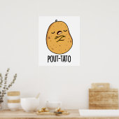 Poster Pout-tato Funny Potato Pun (Cuisine)