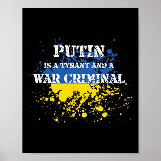 Poster Poutine est un tyran et un criminel de guerre (Devant)